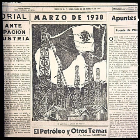 Se realizan actos de nacionalización como la expropiación del petróleo