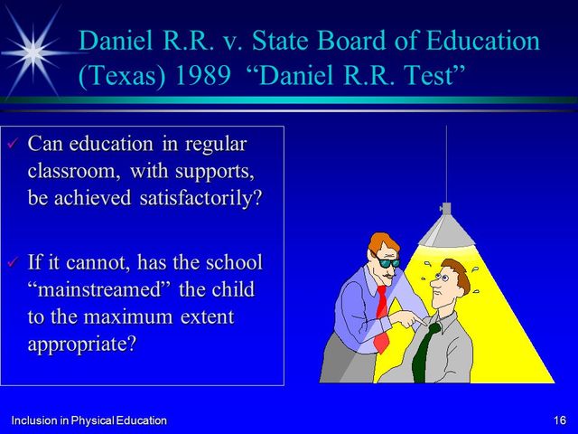 Daniel R. v. State Board of Education