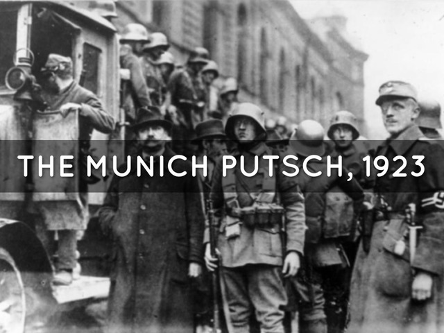 The Munich Putsch (Beer Hall Putsch)