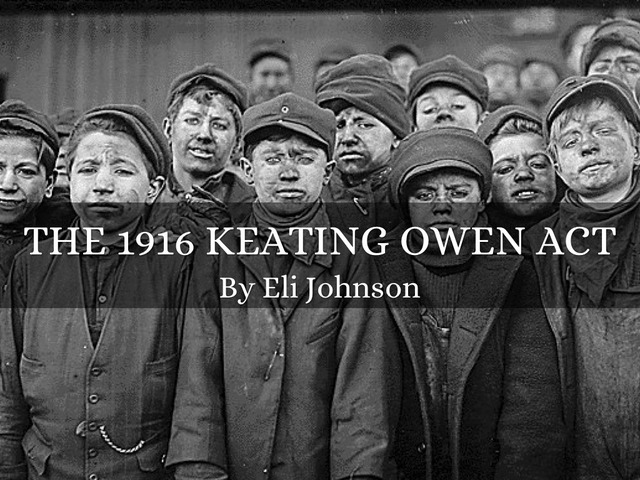 The Keating-Owens Act