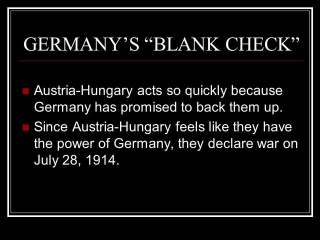 Germany's Blank Check to Austria-Hungary