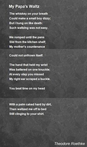 "My Papa's Waltz"