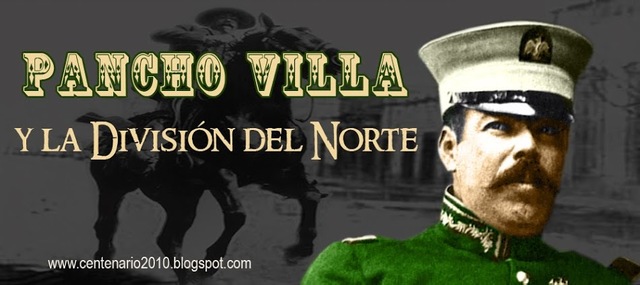 Villa y la Division del Norte