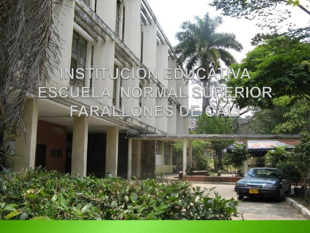 NORMAL SUPERIOR FARALLONES DE CALI