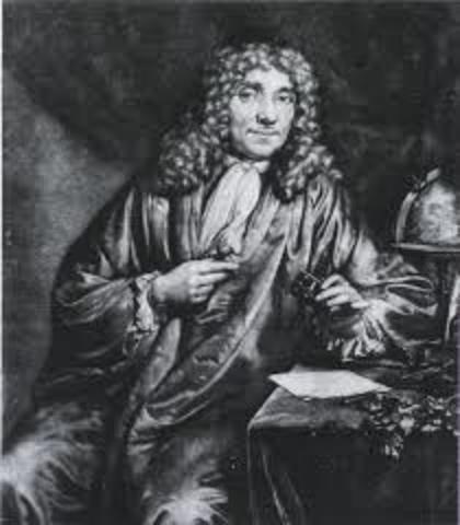 Antoni Van Leeuwenhoek discovers the existence of single celled organisms and called them ‘little animalcules’.