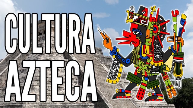 Cultura Azteca
