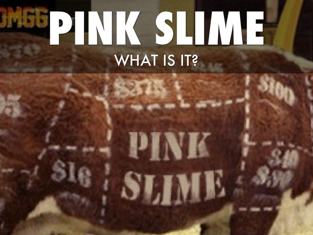 Term "pink slime" is coined