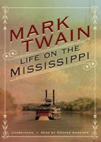 publishes Life on the Mississippi