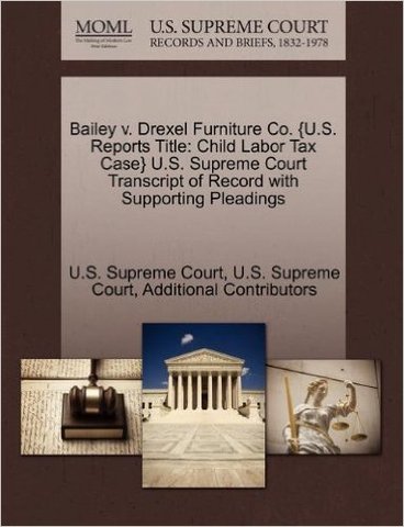 Bailey V. Drexel furniture company