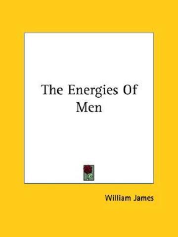 The energies of men