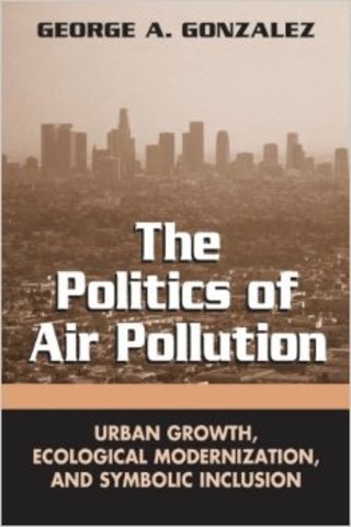 The Politics of Air Pollution