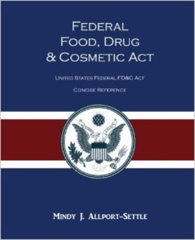 Food, Drug, and Cosmetic act (FDC)
