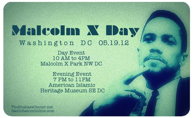 “Malcolm X Day”