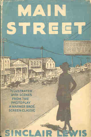 Sinclair Lewis published Main Street