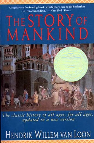 The Story of Mankind by Hendrik Willem van Loon won the Children's Newbery Book Award.