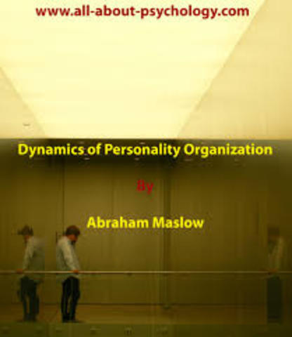 Dynamics of Personality Organization de Maslow