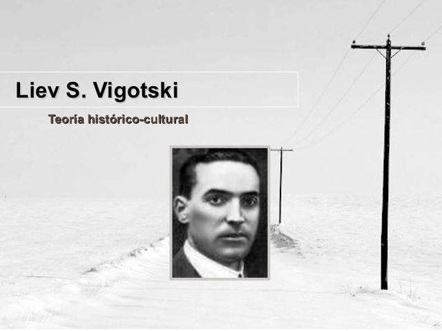 Vygotsky (Enfoque histórico-cultural)