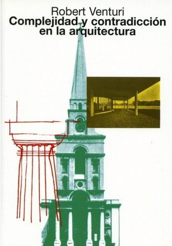 ROBERT VENTURI Y SU VISION DE LA ARQQUITECTURA