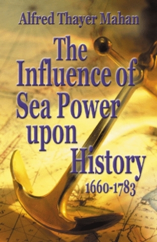 Alfred T. Mahan "The Importance of Sea Power"