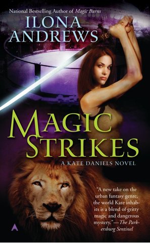 Magic Strikes by Ilona Andrews
