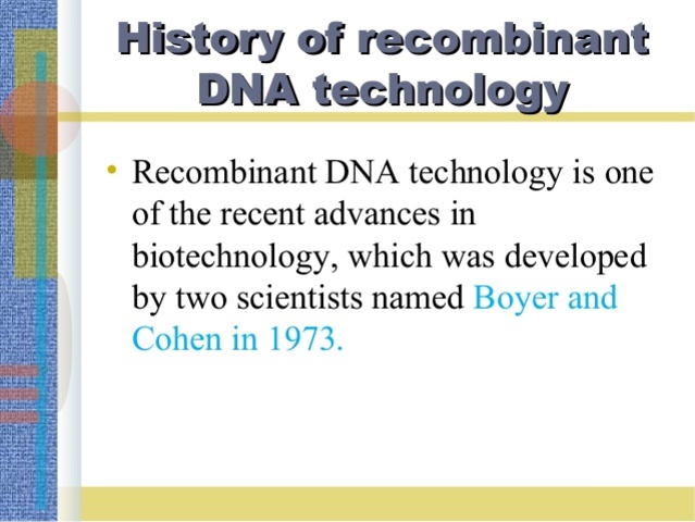 recombinant DNA technology