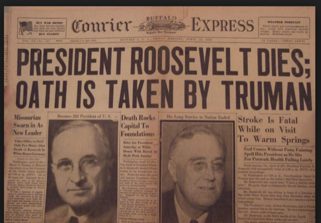 FDR died/Truman becomed president