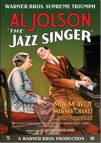 The Beginning of Talkies (The Jazz Singer)
