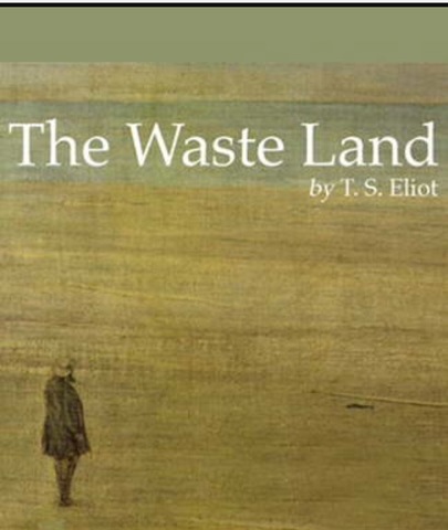 Thomas Stearns Eliot: The Waste land