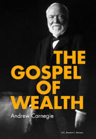 andrew carnegie publishes the gospel of wealth