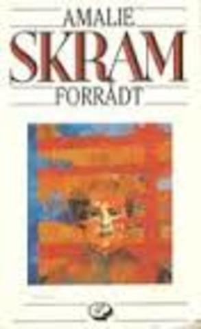 Forrådt - Amalie Skram