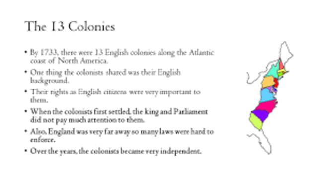 There where 13 English colonies in North America