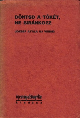 Megjelenik a "Döntsd a tőkét ne siránkozz" c. kötete