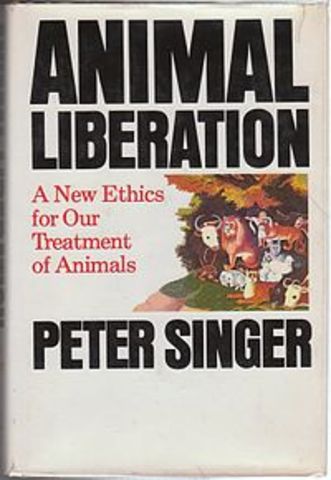 Animal Liberation by philosopher Peter Singer is published