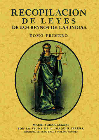RECOPILACION DE LOS REINOS  INDIOS