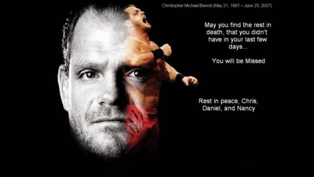Death of one of my favorite wrestlers; Chris Benoit.
