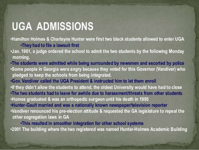 Admission of Charlayne Hunter and Hamilton Holmes to UGA