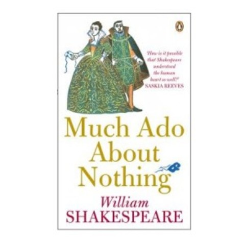Much Ado About Nothing