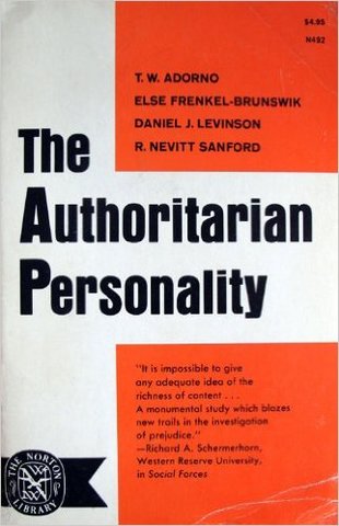 The Authoritarian Personality