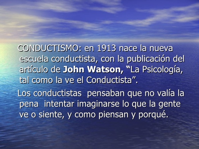 Watson publicó un artículo titulado “Psychology as the behaviorist views it”
