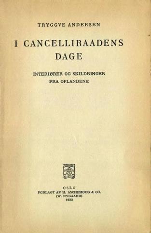 I Cancelliraadens Dage - Tryggve Andersen