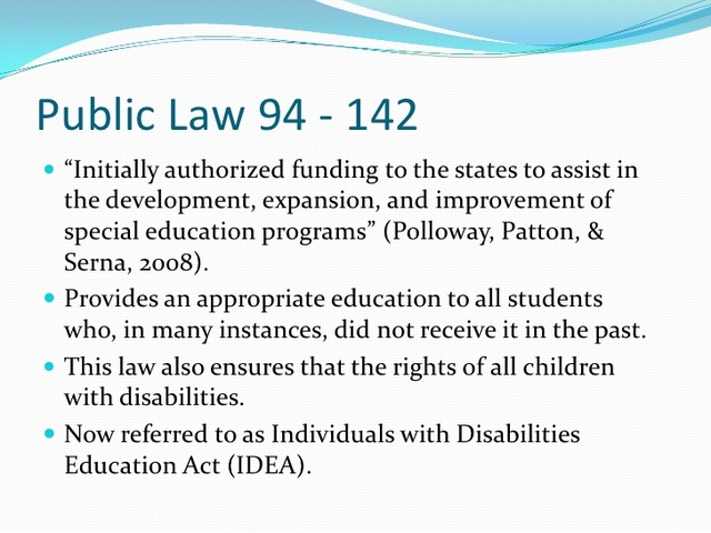 Public Law 94-142: Education of All Handicapped Children Act of 1975