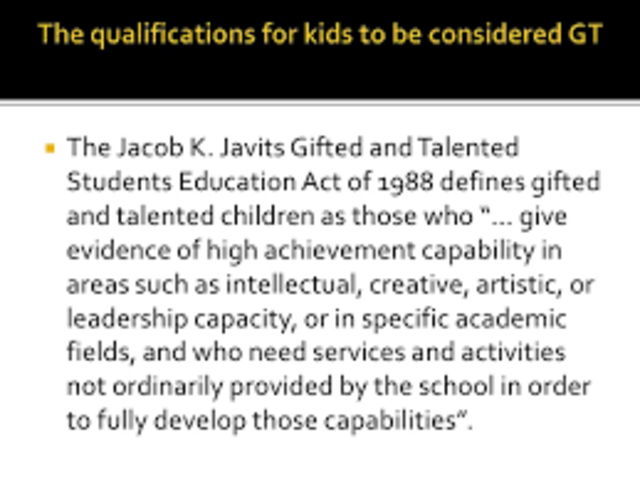 Congress passes the Jacob Javitz and Talented Students Education Act