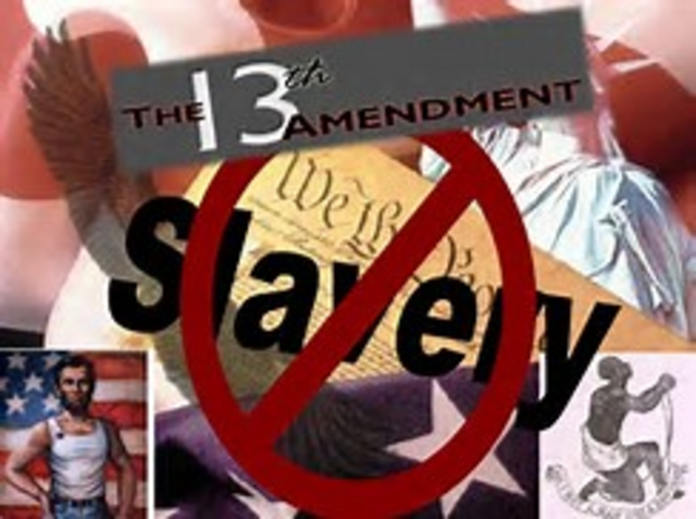 The Thirteenth Amendment