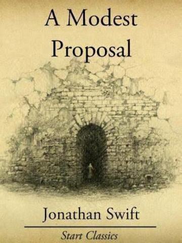 Swift publishes A Modest Proposal, protesting English treatment of the Irish poor