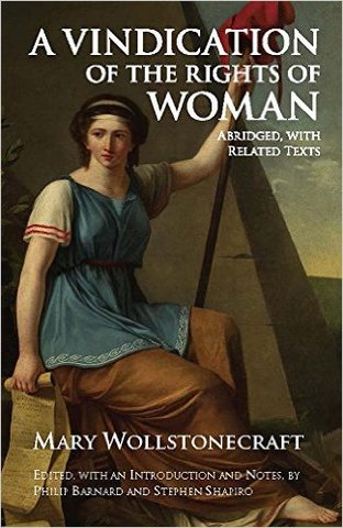 Mary Wollstonecraft's "A Vindication of the Rights of Women"