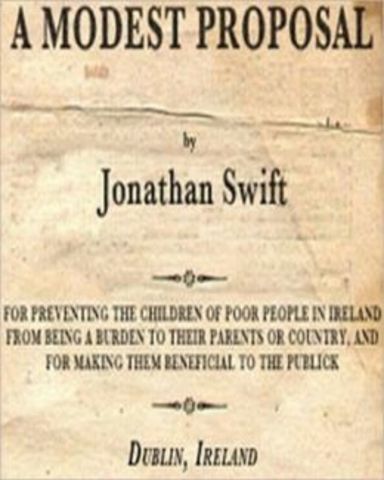 Swift publish a modest proposal, protesting english treatment of the irish poor