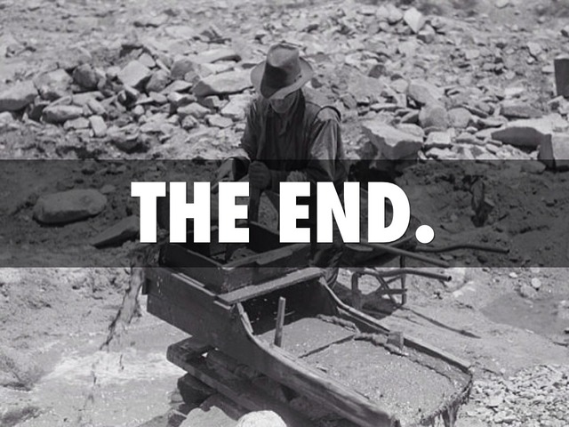 End of Gold Rush