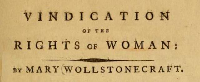 A Vindication of the Right of Women.