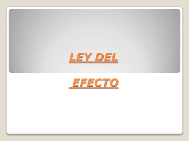 Ley del Efecto
