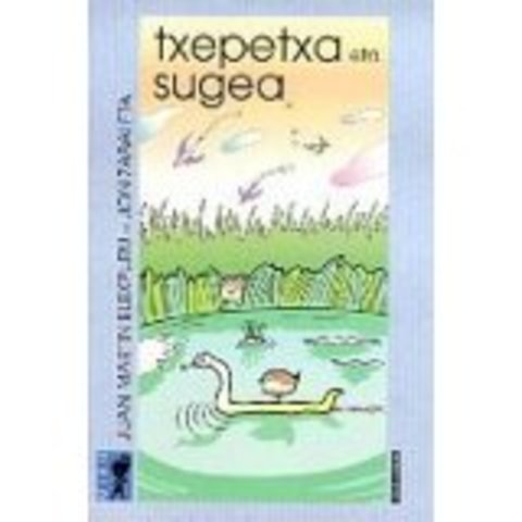 Juan Martin Elexpuruk Txepetxa eta Sugea umeentzako liburua argitaratzen du